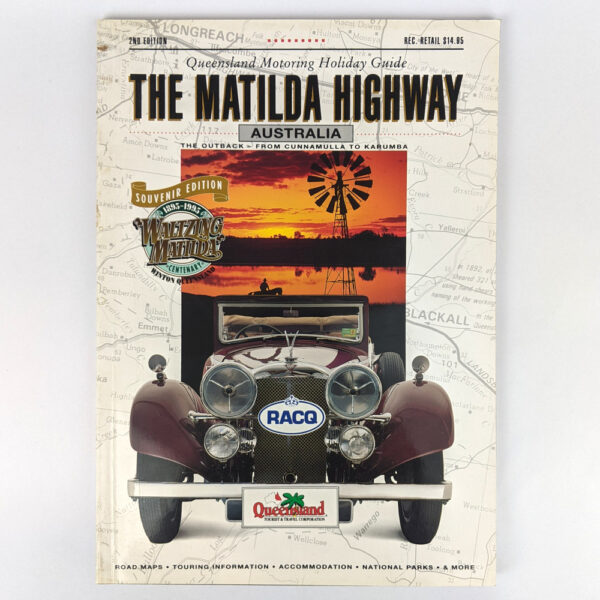 The Motoring Holiday Guide to Queensland: The Matilda Highway, Australia