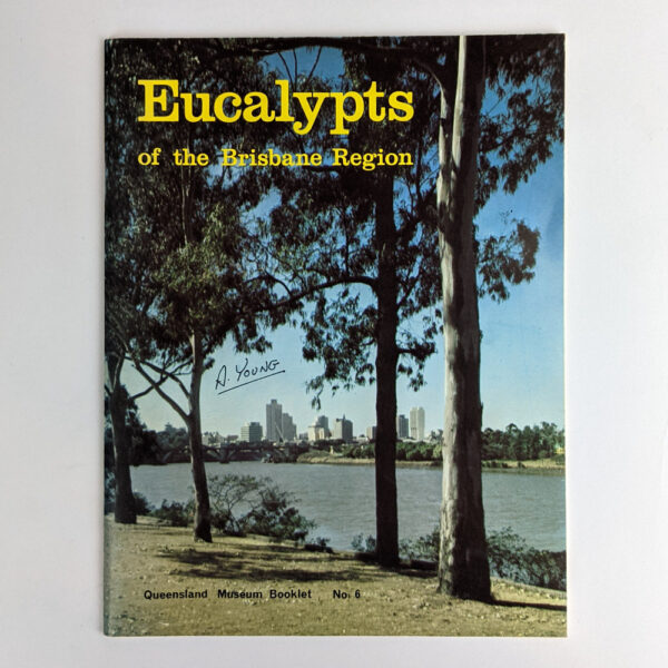 Eucalypts of the Brisbane Region