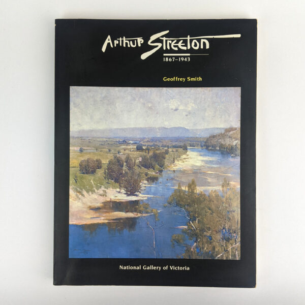 Arthur Streeton, 1867-1943