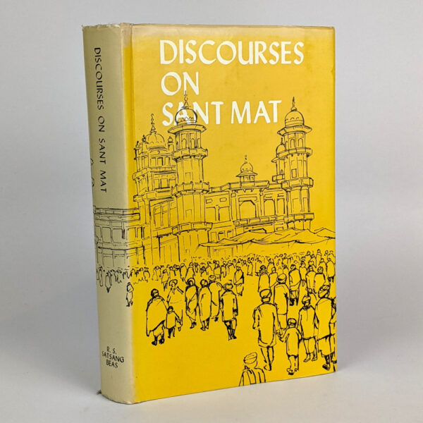 Discourses on Sant Mat