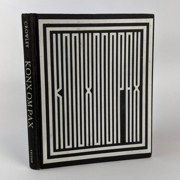 Konx Om Pax: Essays in Light