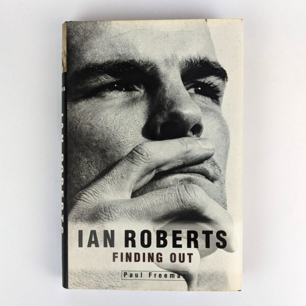 Ian Roberts: Finding Out