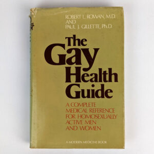The Gay Health Guide: A Modern Medicine Book