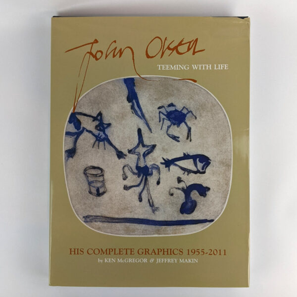 Teeming With Life: John Olsen: His Complete Graphics, 1955-2011