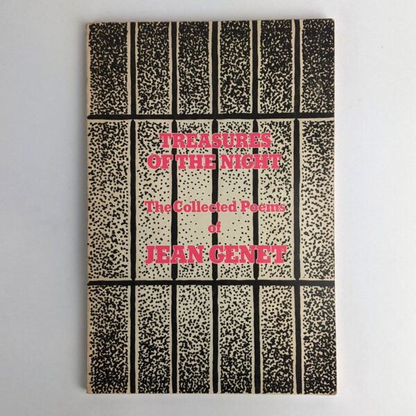 Treasures of the Night: The Collected Poems of Jean Genet