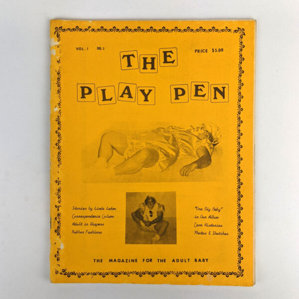 The Play Pen: The Magazine for the Adult Baby (Vol. 1, No. 2)