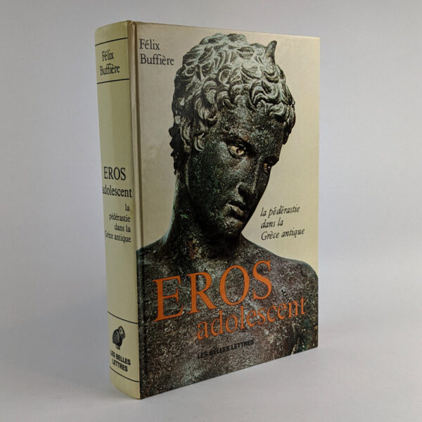 Eros Adolescent: la pederastie dans la Grece antique