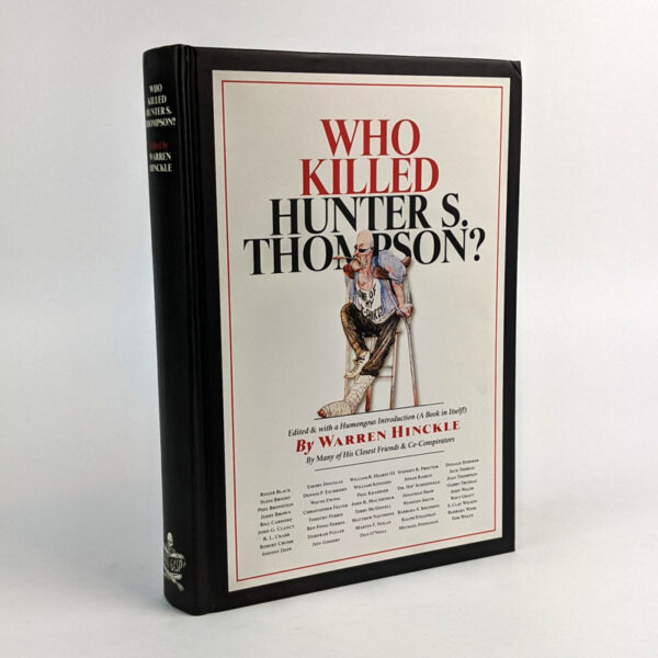 Who Killed Hunter S. Thompson?