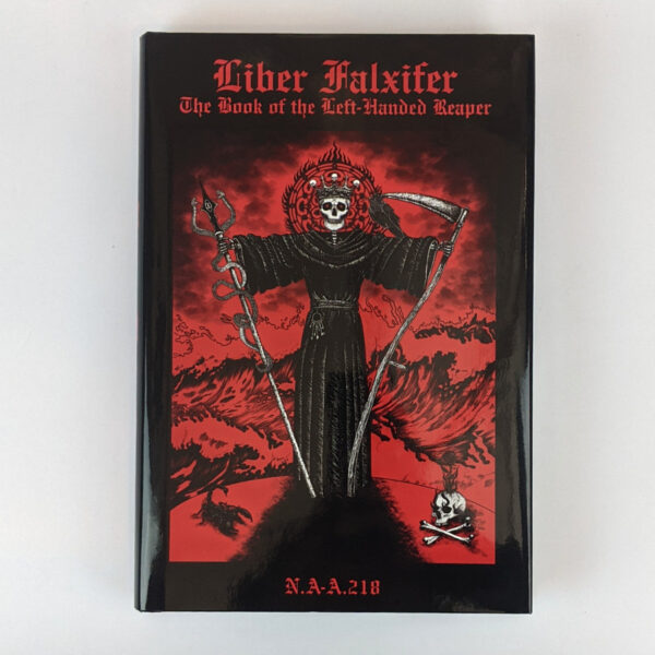 Liber Falxifer: The Book of the Left-Handed Reaper