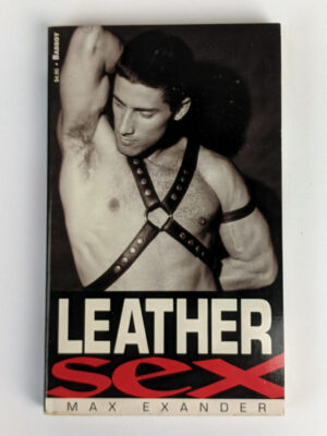 Leathersex: Stories of Rough Love [Leather Sex]