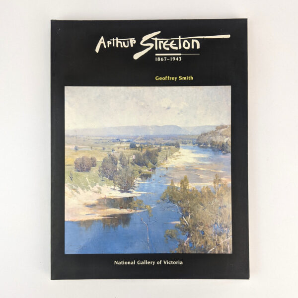 Arthur Streeton, 1867-1943