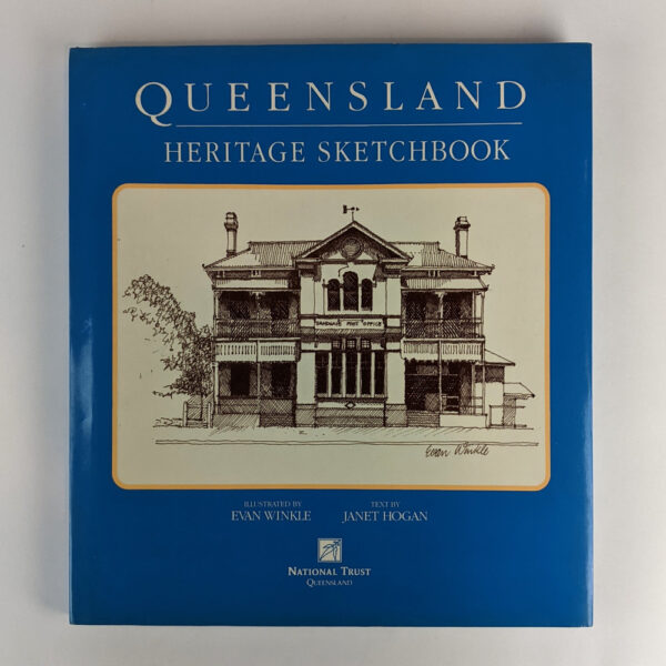 Queensland Heritage Sketchbook