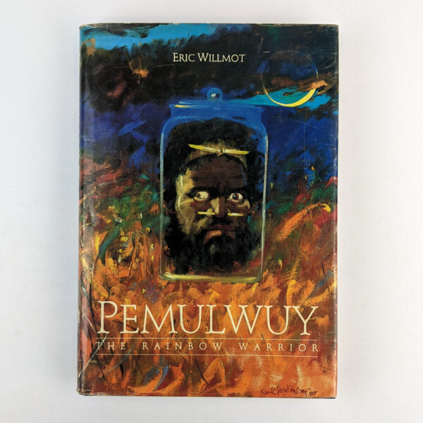 Pemulwuy: The Rainbow Warrior