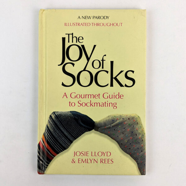 The Joy of Socks: A Gourmet Guide to Sockmaking