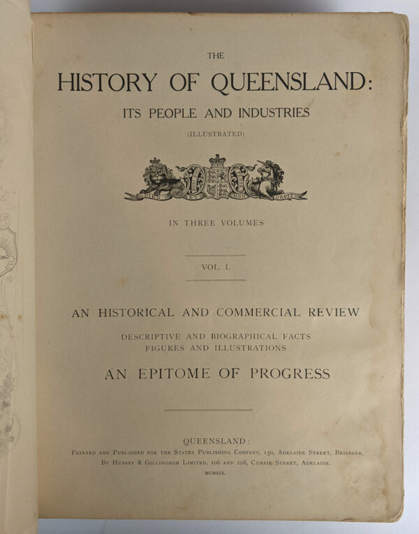 The History of Queensland: Its People and Industries (3 Volumes) - Image 3