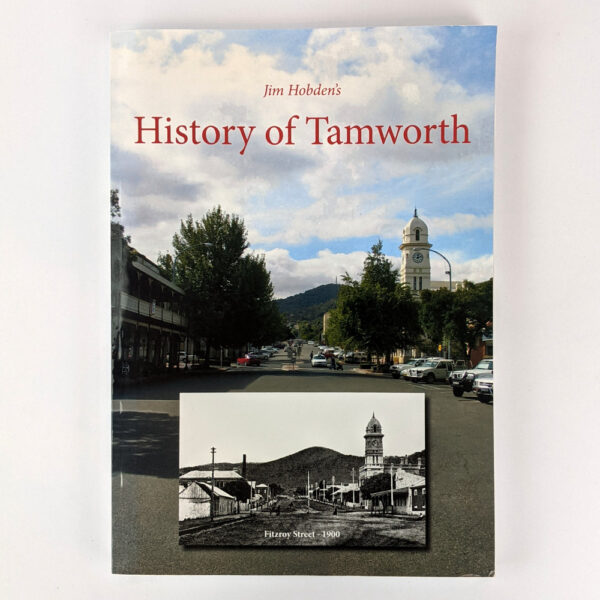 Jim Hobden's History of Tamworth