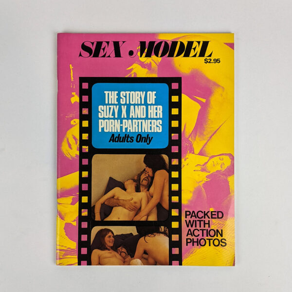 Sex Model: The Story of Suzy X and Her Porn-Partners