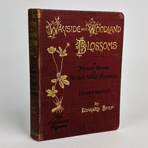 Wayside and Woodland Blossoms (Second Series)