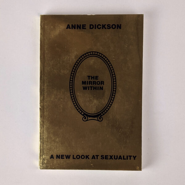 The Mirror Within: A New Look At Sexuality