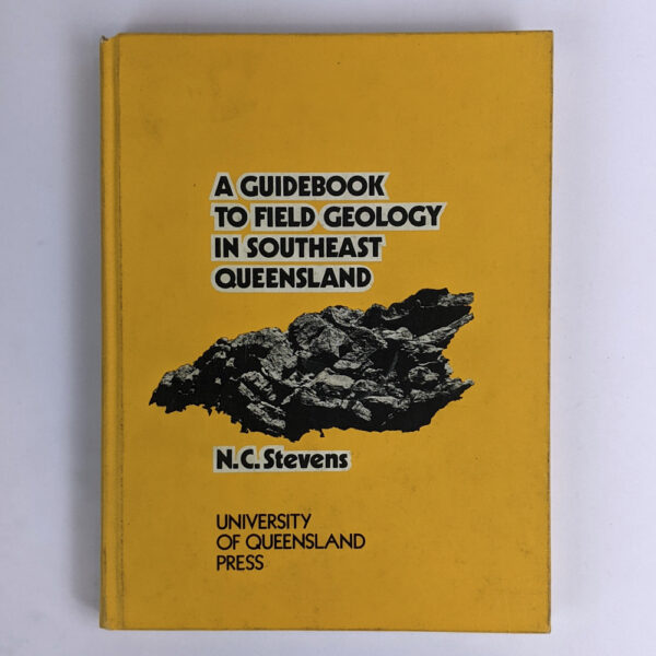 A Guidebook to Field Geology In Southeast Queensland