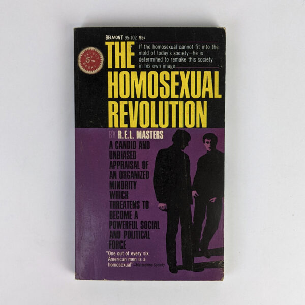 The Homosexual Revolution