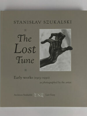 The Lost Tune: Early Works (1913-1930) as photographed by the artist