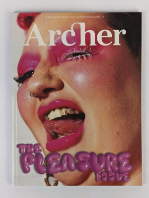 Archer Magazine 19: The Pleasure Issue