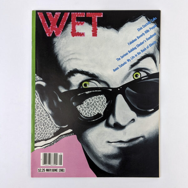 Wet: The Magazine of Gourmet Bathing & Beyond No. 6, No. 1 (Issue 31, May/June 1981)