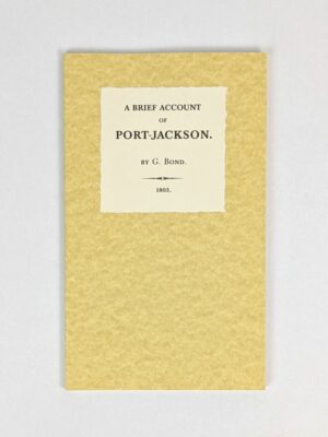 A Brief Account of the Colony of Port-Jackson,