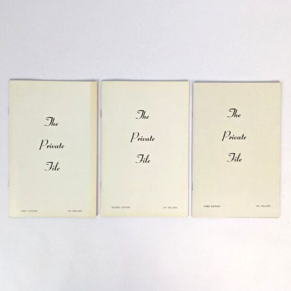 The Private File (First, Second, and Third Edition)