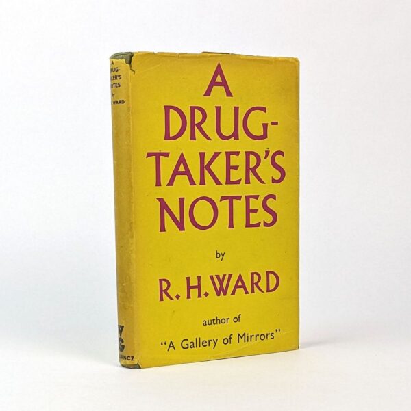 A Drug-Taker's Notes