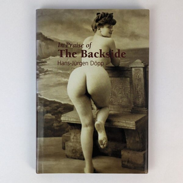In Praise of the Backside