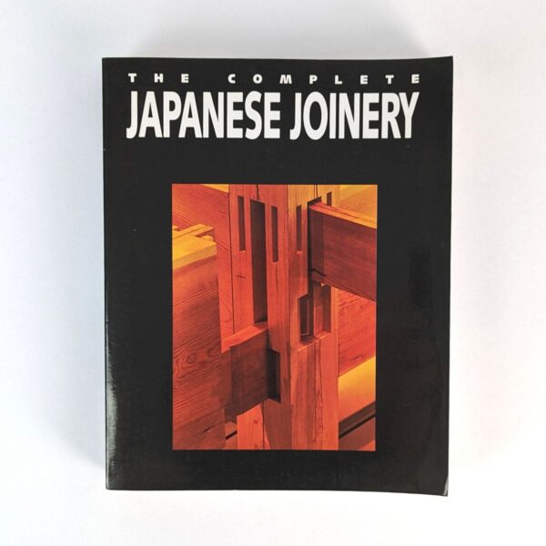 The Complete Japanese Joinery