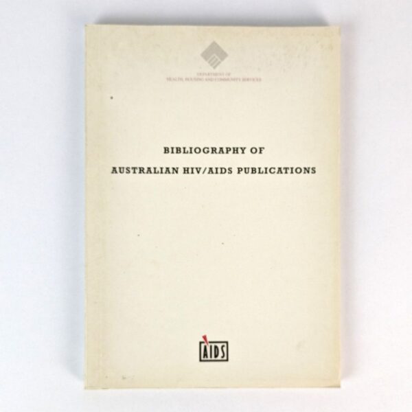 Bibliography of Australian HIV/AIDS Publications