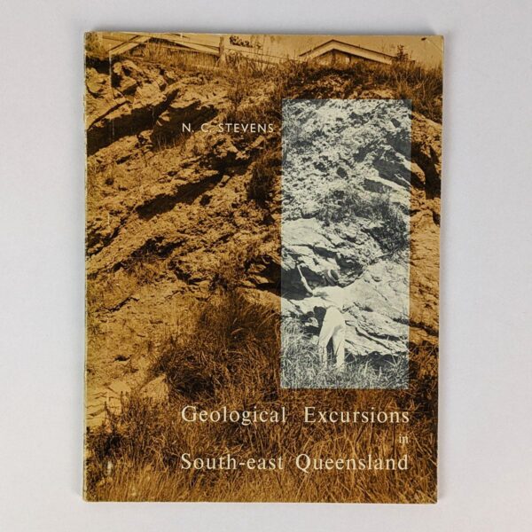 Geological Excursions in South-east Queensland