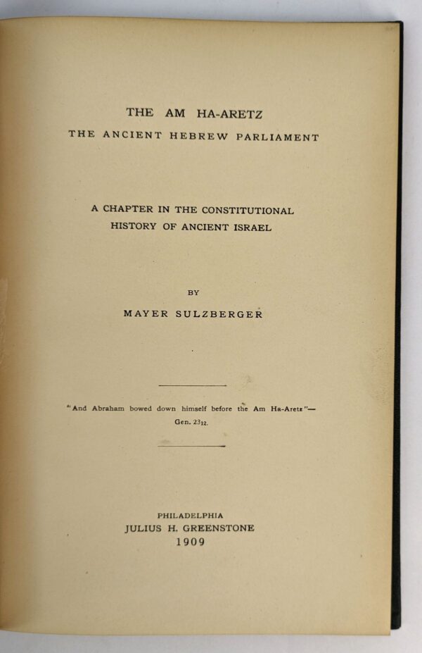 The Am Ha-aretz: The Ancient Hebrew Parliament: A Chapter in the Constitutional History of Ancient Israel - Image 2
