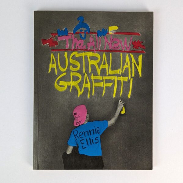 The All New Australian Graffiti