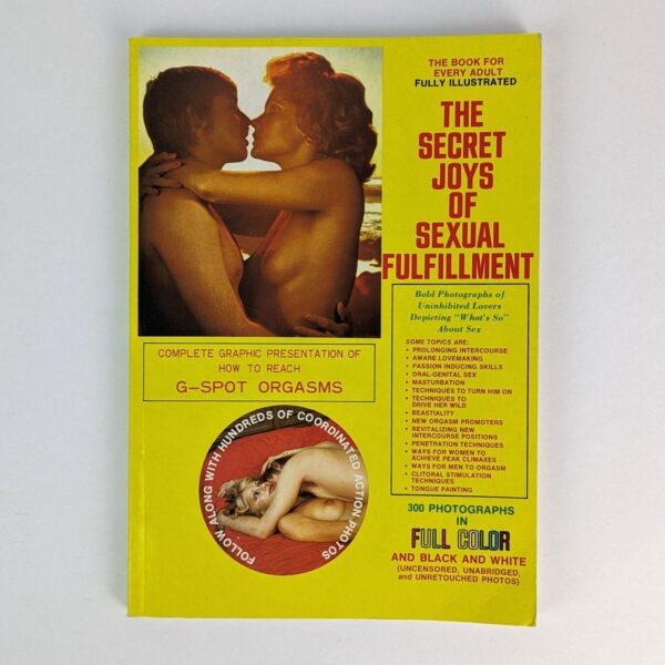 The Secret Joys of Sexual Fulfillment
