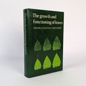 The Growth and Functioning of Leaves