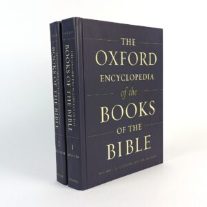 The Oxford Encyclopedia of the Books of the Bible