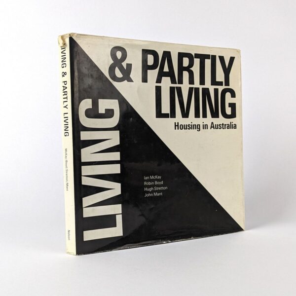Living & Partly Living: Housing in Australia