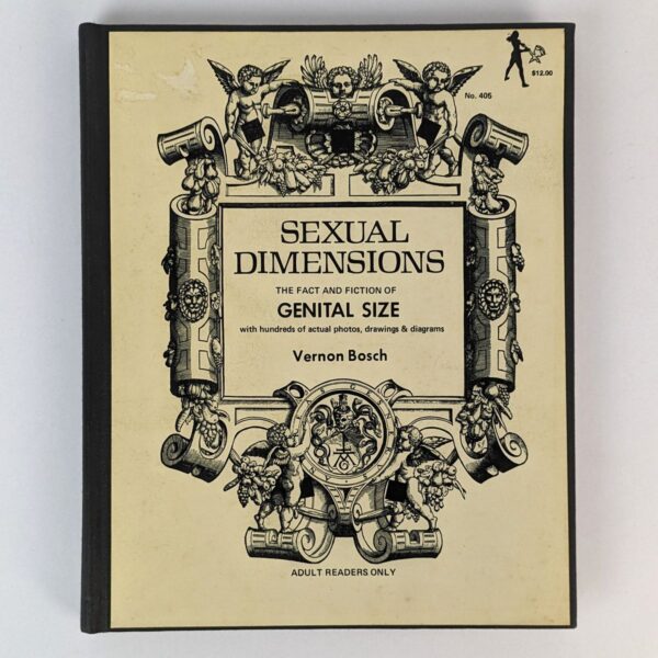 Sexual Dimensions: The Fact and Fiction of Genital Size