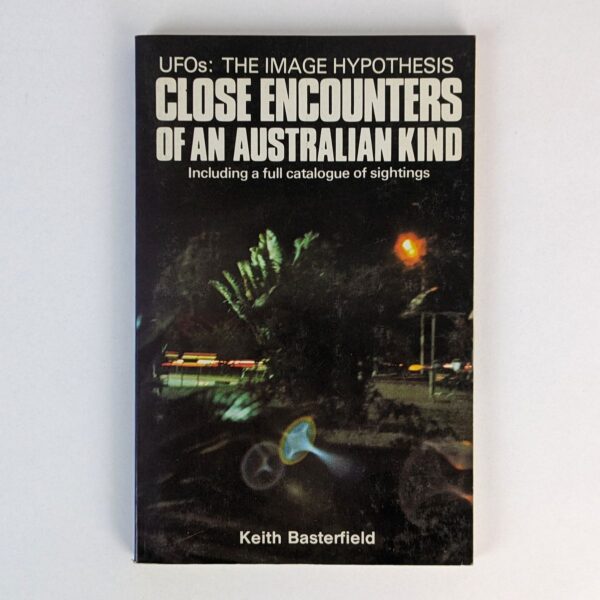 Close Encounters of an Australian Kind: UFOs: The Image Hypothesis