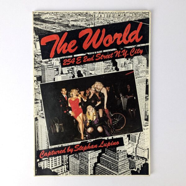 The World: 254 E 2nd Street N. Y. City