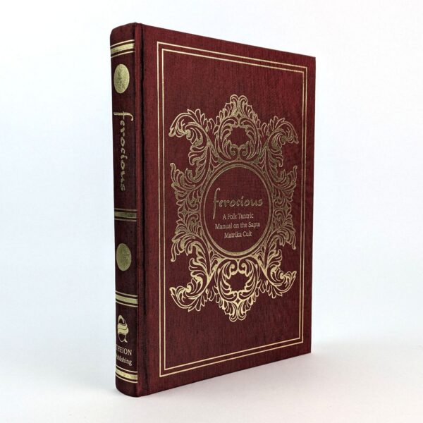 Ferocious: A Folk Tantric Manual on the Sapta Matrika Cult
