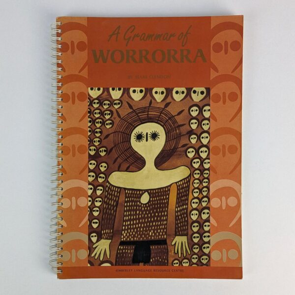 A Grammar of Worrorra