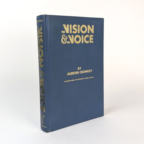 The Vision and the Voice: Liber XXX Aervm, Vel Saecvli, Svb Fibvra, CCCCXVIII: Being of the Angels of the 30 Aethyrs
