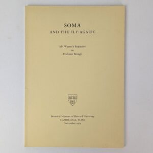 Soma and the Fly-Agaric: Mr. Wasson's Rejoinder to Professor Brough