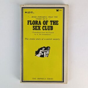 Flora of the Sex Club