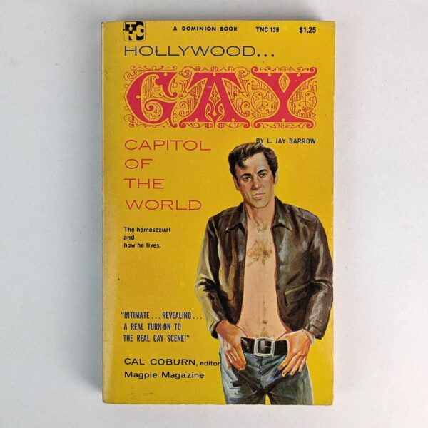 Hollywood ... Gay Capitol of the World